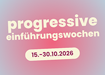 Progressive Einführungswochen Progressive Einführungswochen