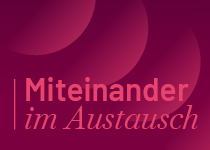 Miteinander im Austausch